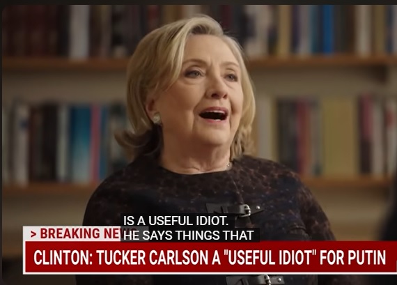 tucker-carlson-is-a-“useful-idiot”-says-hillary-clinton